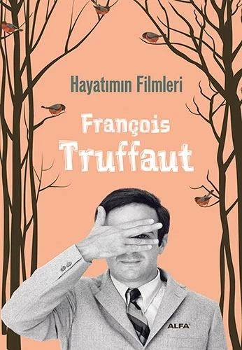Hayatımın Filmleri