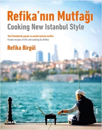 Refika nın Mutfağı - Cooking New Istanbul Style