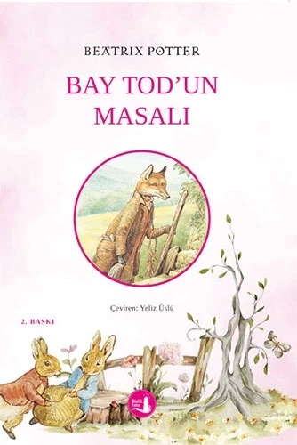 Bay Tod un Masalı