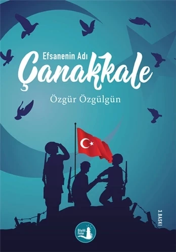 Çanakkale  Efsanenin Adı
