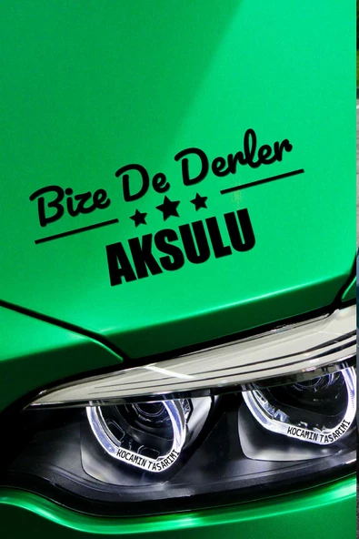 Antalya Aksu Siyah Araç Sticker  40x15 cm Bize De Derler  Aksulu Özel Tasarım Oto Sticker