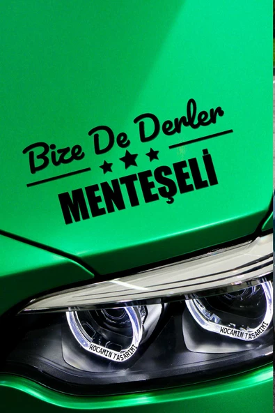 Muğla Menteşe Siyah Araç Sticker  40x15 cm Bize De Derler  Menteşeli Özel Tasarım Oto Sticker