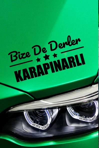 Konya Karapınar Siyah Araç Sticker  40x15 cm Bize De Derler  Karapınarlı Özel Tasarım Oto Sticker