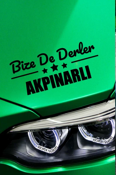 Kırşehir Akpınar Siyah Araç Sticker  40x15 cm Bize De Derler  Akpınarlı Özel Tasarım Oto Sticker