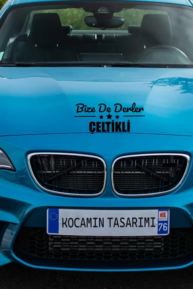Konya Çeltik Siyah Araç Sticker  40x15 cm Bize De Derler  Çeltikli Özel Tasarım Oto Sticker - 2