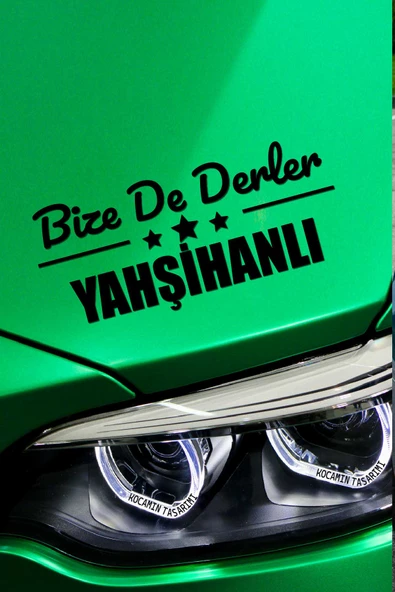 Kırıkkale Yahşihan Siyah Araç Sticker  40x15 cm Bize De Derler  Yahşihanlı Özel Tasarım Oto Sticker