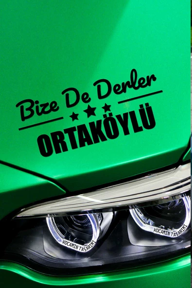 Aksaray Ortaköy Siyah Araç Sticker  40x15 cm Bize De Derler  Ortaköylü Özel Tasarım Oto Sticker
