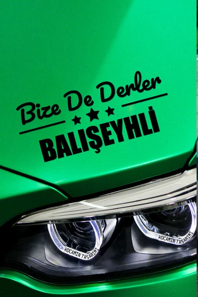 Kırıkkale Balışeyh Siyah Araç Sticker  40x15 cm Bize De Derler  Balışeyhli Özel Tasarım Oto Sticker