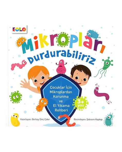 Mikropları Durdurabiliriz Eğitim Kitabı