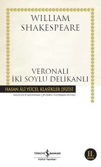 Veronalı İki Soylu Delikanlı William Shakespeare