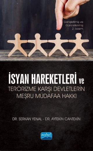 İsyan Hareketleri ve Terörizme Karşı Devletlerin Meşru Müdafaa Hakkı