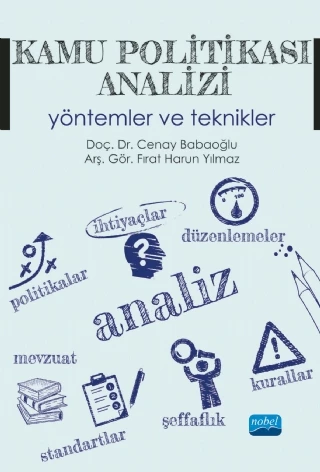 KAMU POLİTİKASI ANALİZİ: Yöntemler ve Teknikler