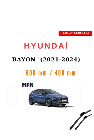 Mfk Hyundai Bayon (2021-2024) Araca Özel Silecek Ön İki