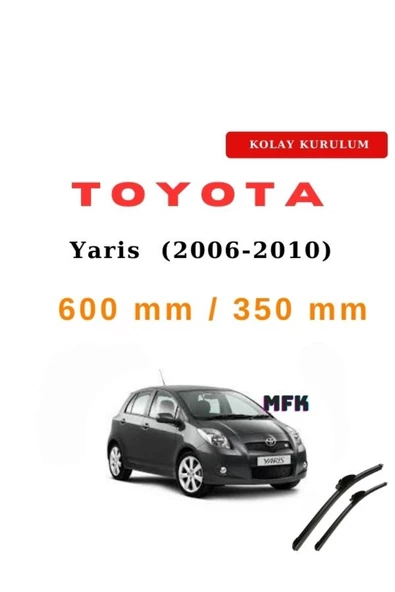 Mfk Toyota Yaris (2006-2010) Araca Özel Silecek