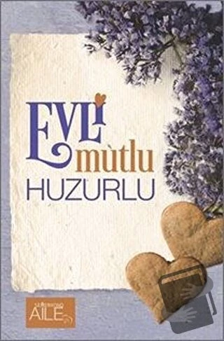 Evli Mutlu Huzurlu/Semerkand Aile Yayınları/Kolektif