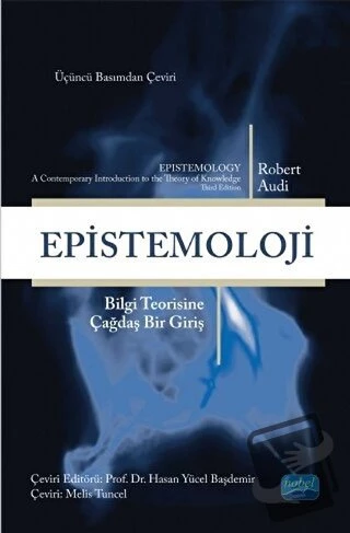 Epistemoloji/Nobel Akademik Yayıncılık/Robert Audi