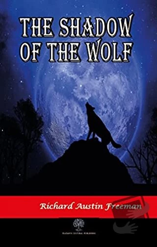 The Shadow Of The Wolf/Platanus Publishing/Richard Austin