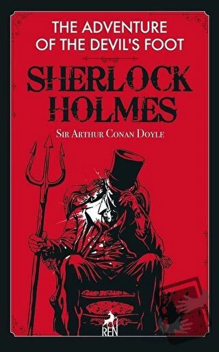 The Adventure of the Devil's Foot   Sherlock Holmes/Ren