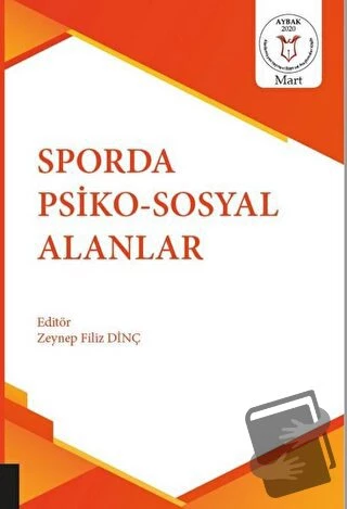 Sporda Psiko Sosyal Alanlar/Akademisyen Kitabevi/Zeynep