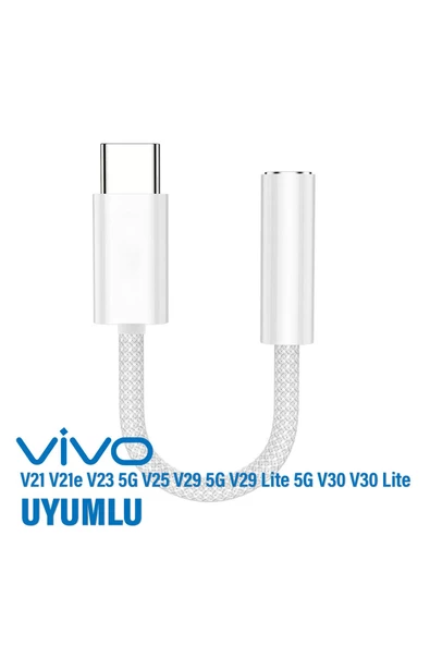 Tyep-C Kulaklık Dönüştürcü Vivo V21 V23 V25 V29 5G V29 Lite V30 Lite Uyumlu Çevirici Type-C AUX