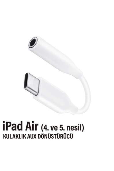 TYPE-C AUX iPad Air 4 - 5 nesil UYUMLU Kulaklık Dönüştürücü Type-C Çevirici Aparat