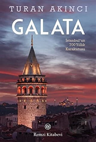 Galata/Remzi Kitabevi/Turan Akıncı