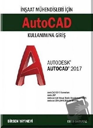 Autocad Kullanımına Giriş/Birsen Yayınevi/Kutlu