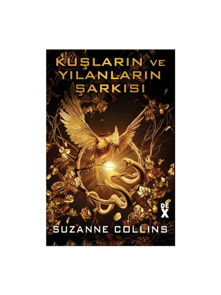 Açlık Oyunları - Kuşların Ve Yılanların Şarkısı - Suzanne Collins
