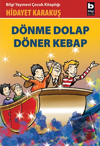 Dönme Dolap Döner Kebap/Bilgi Yayınevi/Hidayet Karakuş