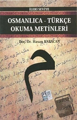 Osmanlıca Türkçe Okuma Metinleri   İleri Seviye