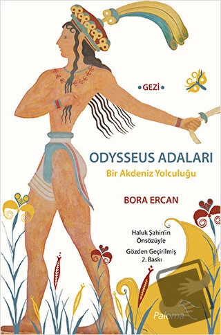 Odysseus Adaları Bir Akdeniz Yolculuğu/Paloma