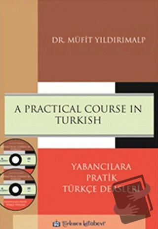 A Practical Course in Turkish/Türkmen Kitabevi/Müfit