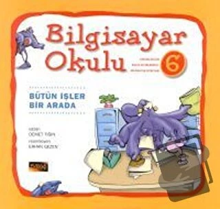 Bilgisayar Okulu 6/Pusula Yayıncılık/Demet Tığın