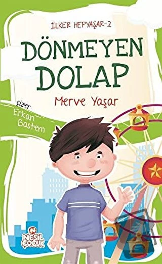 Dönmeyen Dolap / İlker Hepyaşar 2/Nesil Çocuk