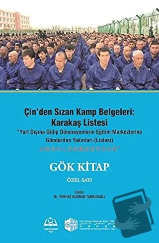 Çin'den Sızan Kamp Belgeleri: Karakaş Listesi/Doğu