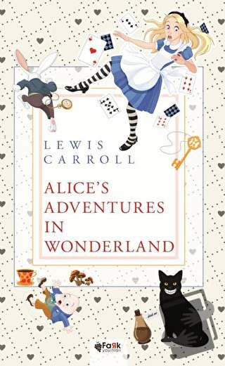 Alice's Adventures in Wonderland/Fark Yayınları/Lewis