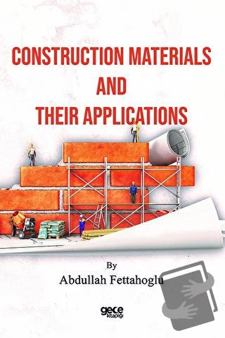 Construction Materials and Their Applications/Gece