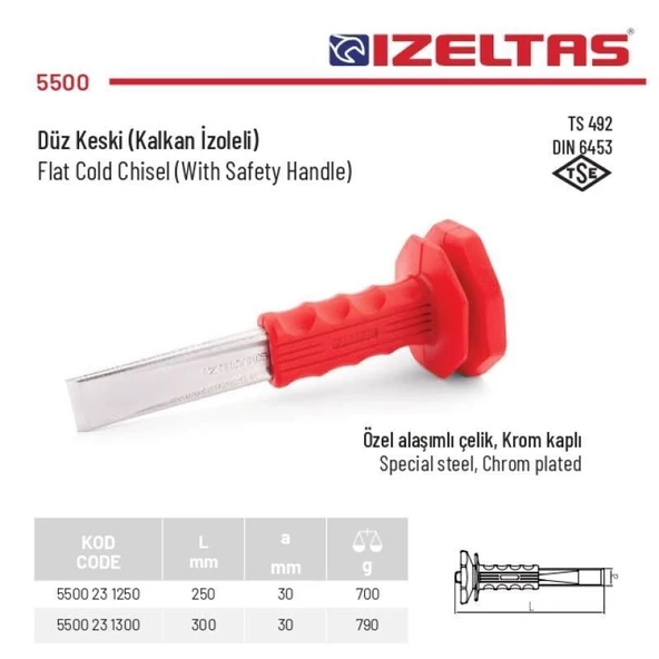 İzeltaş 300 mm Kalkan İzoleli Düz Keski Korumalı Keski 5500 23 1300 - 2