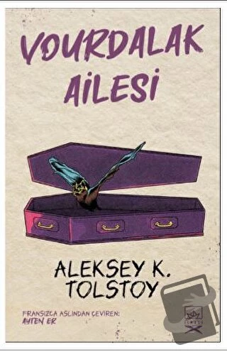 Vourdalak Ailesi/İthaki Yayınları/Aleksey K. Tolstoy