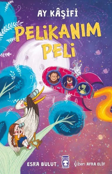 Pelikanım Peli Ay Kaşifi Esra Bulut