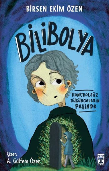 Bilibolya Kontrolsüz Düşüncelerin Peşinde Birsen Ekim Özen