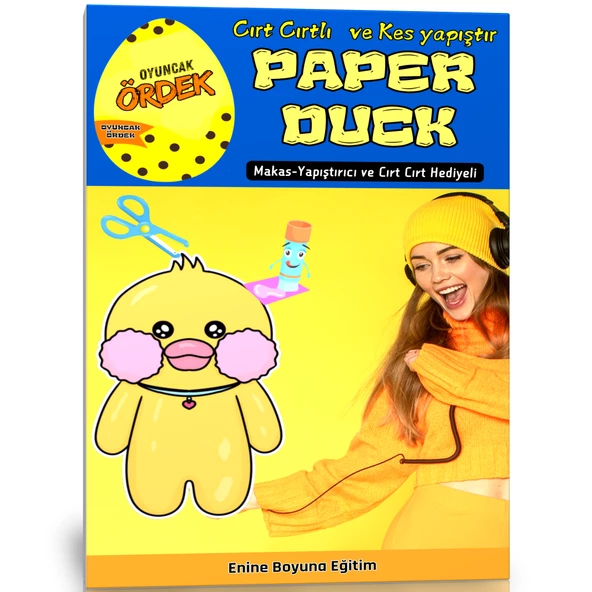 Cırt Cırtlı ve KES-YAPIŞTIR Paper DUCK  Aktivite Seti