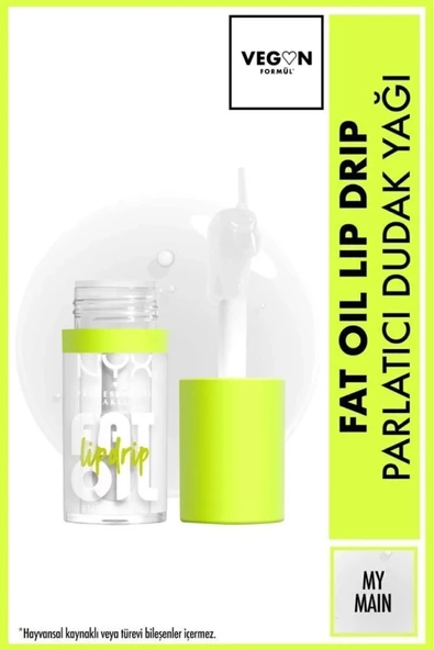 NYX Professional Makeup Fat Oil Lip Drip Parlatıcı Dudak Yağı - My Main