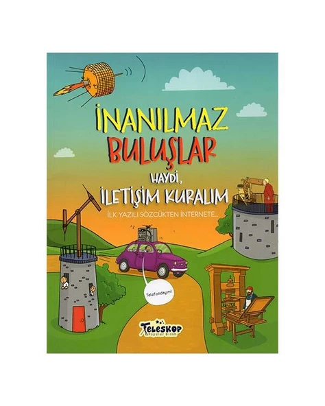 Haydi İletişim Kuralım İnanılmaz Buluşlar Teleskop Popüler Bilim