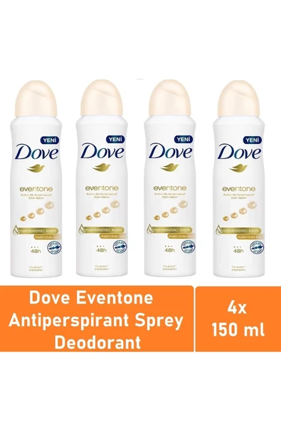 Dove Kadın Anti Perspirant Deodorant Eventone 150 Ml - 4'lü Avantaj Paketi