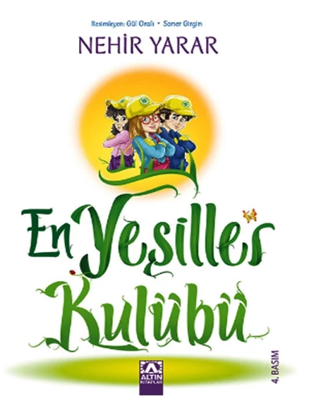 Altın - En Yeşiller Kulübü - Nehir Yarar