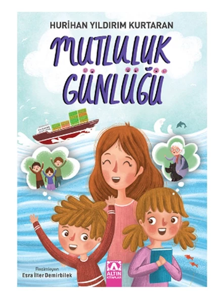 Altın - Mutluluk Günlüğü - Hurihan Yıldırım Kurtaran