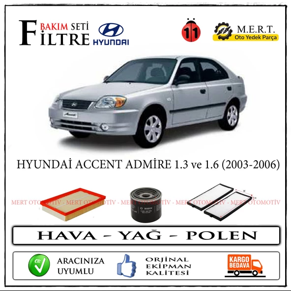 Accent Admire 1.3 / 1.6 Benzinli Filtre Bakım Seti (2002-2006)