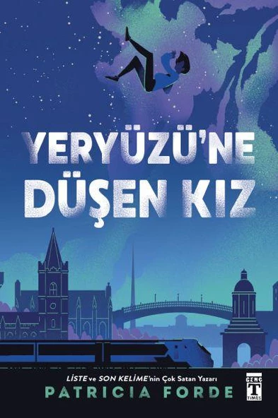 Yeryüzüne Düşen Kız  PATRICIA FORDE