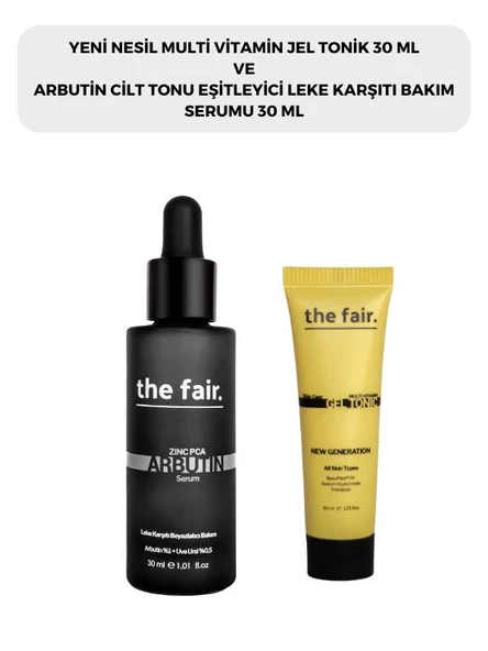 the fair. Multi Vitamin Jel Tonik 30 ml ve Arbutin Cilt Tonu Eşitleyici Leke Karşıtı Bakım Serumu 30 ml